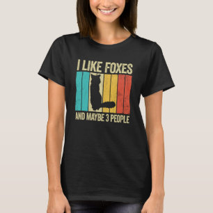Camiseta Me gustan los zorros y tal vez 3 personas animal s