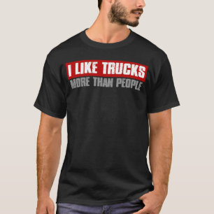 Camiseta ME GUSTAN MÁS LOS CAMIONES QUE LA GENTE Camión 4x