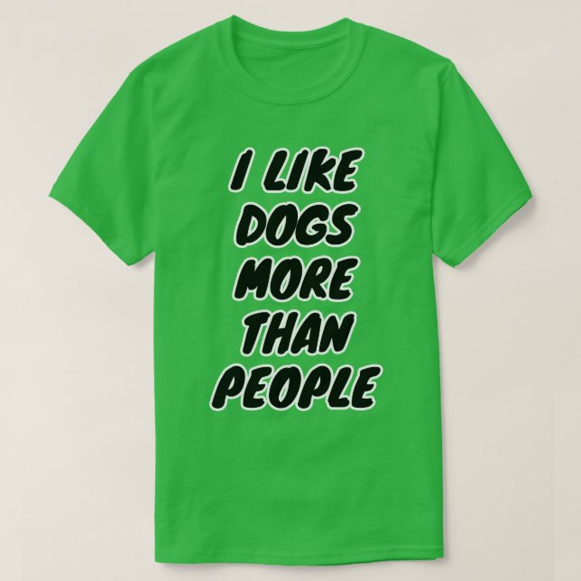 Camiseta Me gustan más los perros que la gente (Diseño del anverso)