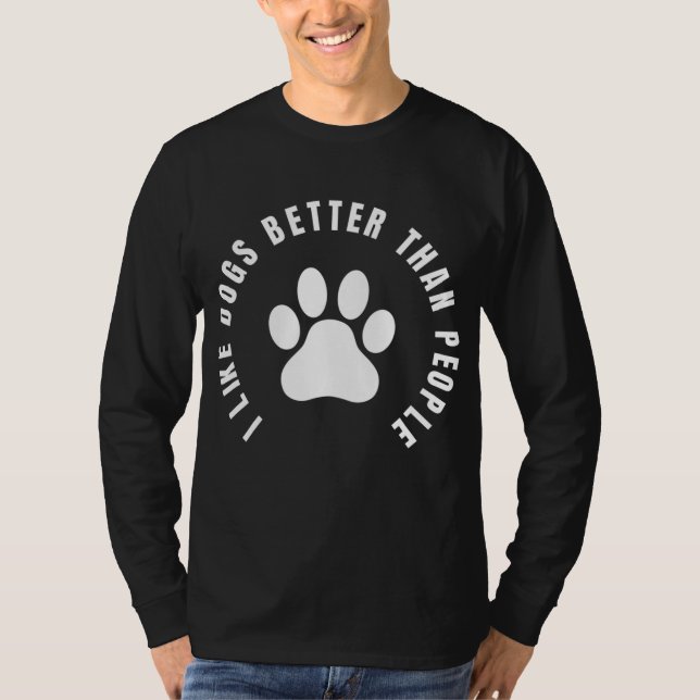 Camiseta Me gustan más los perros que las personas - Ley de (Anverso)
