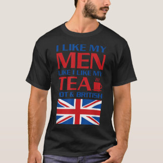 Camiseta Me Gustan Mis Hombres Como Me Gusta Mi Té Caliente