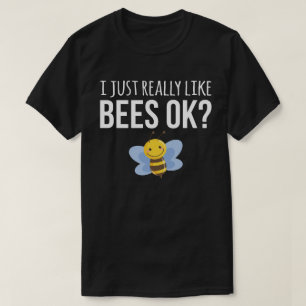 Camiseta Me Gustan Mucho Las Abejas ¿Ok?