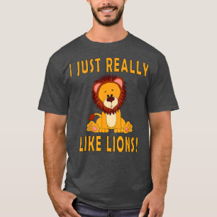 Camiseta Me gustan mucho los leones, el safari de león de b