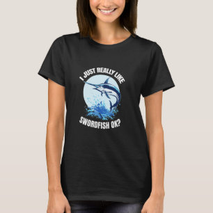 Camiseta Me Gustan Mucho Los Pez Espada OK Pesca En Alta Ma