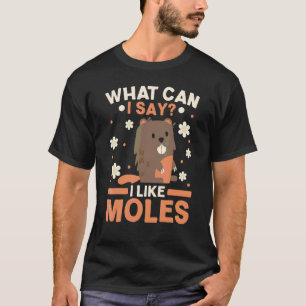 Camiseta Me Gustan Mucho Los Topos Animal Topo Susurrador