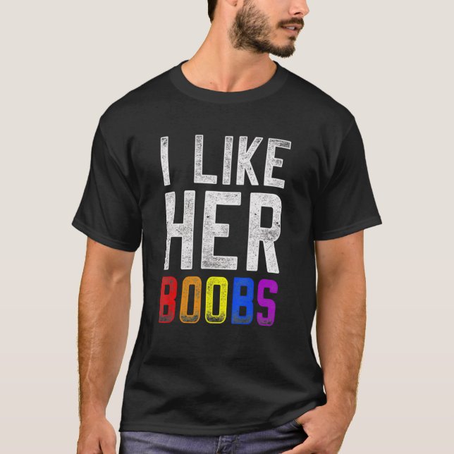Camiseta Me Gustan Sus Boobes Lgbt Orgullo Apoyo Arcoiris (Anverso)