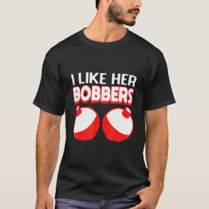 Camiseta Me Gustan Sus Flotadores Para Pescar Peces Pescado