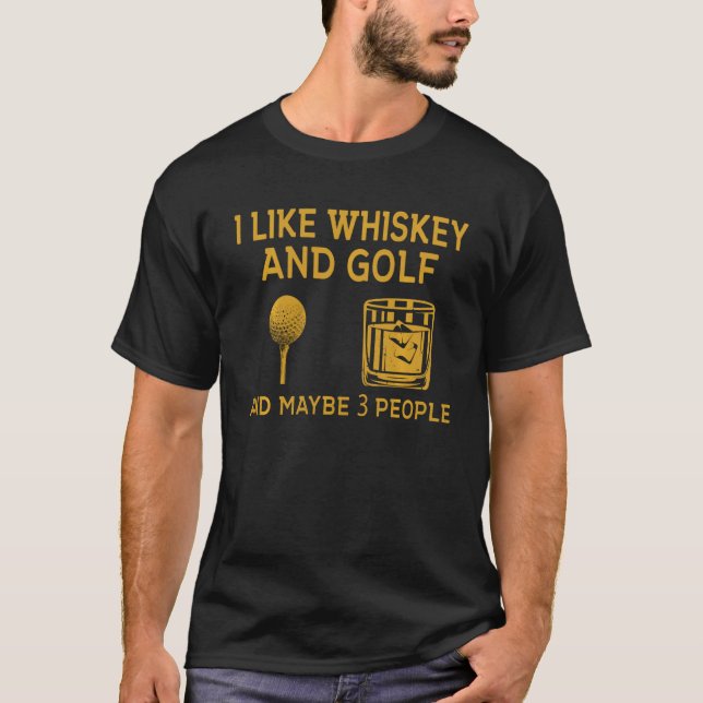 Camiseta Me gustan Whiskey y Golf y quizás 3 personas diver (Anverso)