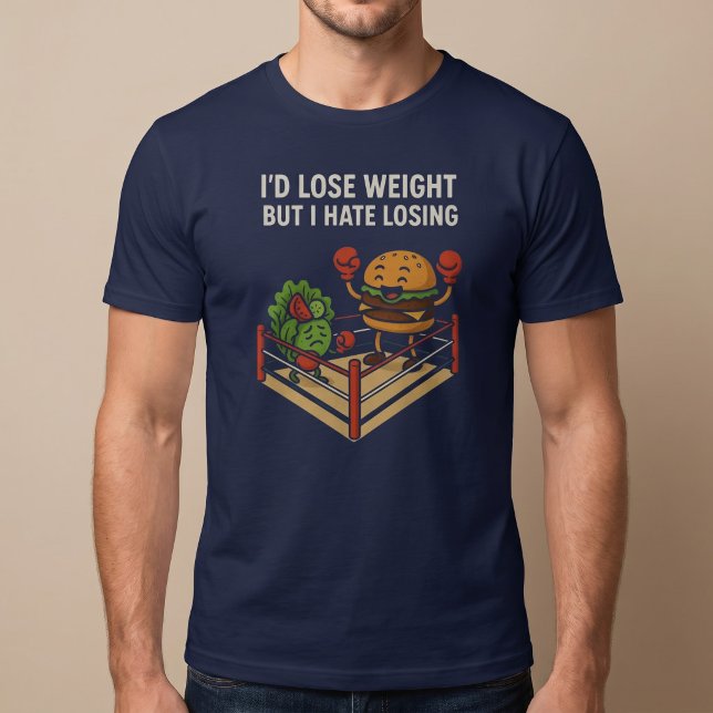 Camiseta Me gustaría adelgazar, pero odio perder. (Subido por el creador)