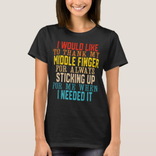 Camiseta Me Gustaría Agradecer Siempre A Mi Dedo Medio