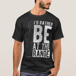 Camiseta Me gustaría estar en el campo de tiro