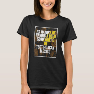 Camiseta Me gustaría estar tomando una cerveza en algún lug