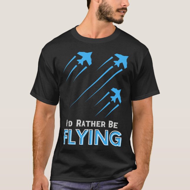 Camiseta Me gustaría estar volando  Piloto de avión hombres (Anverso)