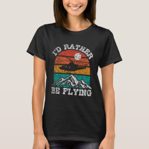 Camiseta Me gustaría más volar Helicóptero Retro Piloto Avi