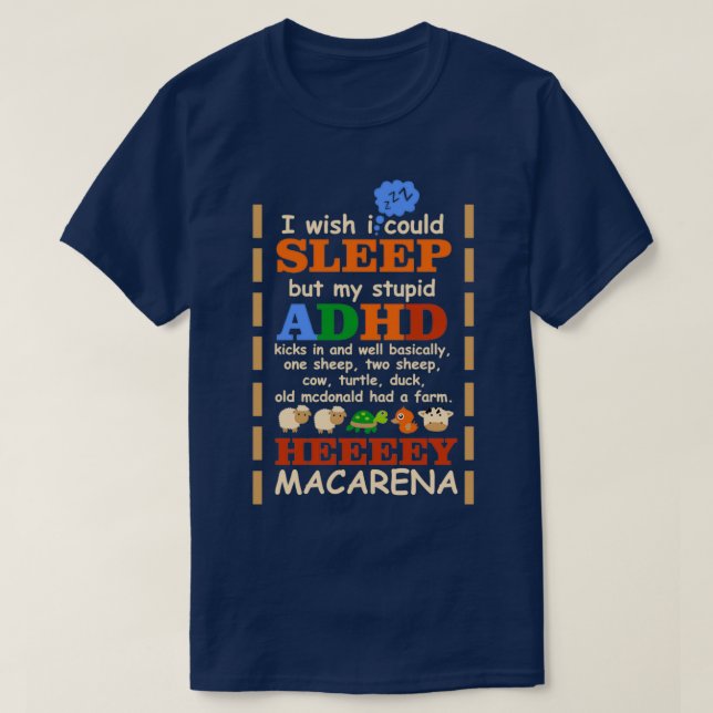 Camiseta Me gustaría poder dormir, pero mi estúpido TDAH en (Diseño del anverso)