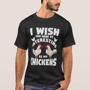 Camiseta Me Gustaría Que Estuvieras Tan Interesante Como Mi