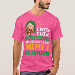 Camiseta Me Gustaría Que Me Encantara El Esbozo De Anime