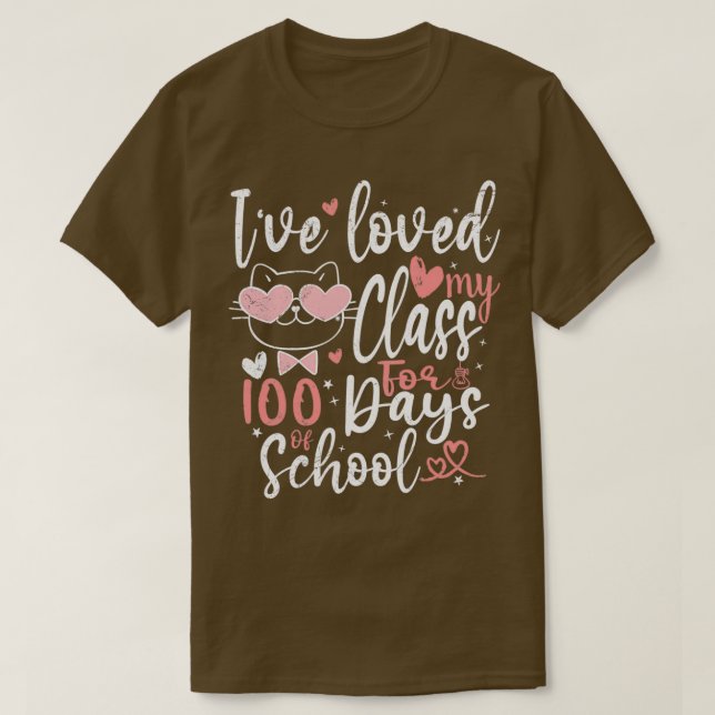 Camiseta Me Ha Encantado Mi Clase Durante 100 Días De Amor  (Diseño del anverso)