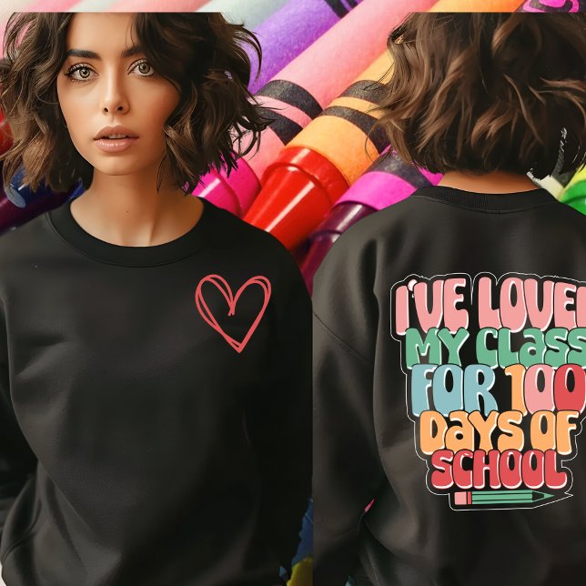 Camiseta Me ha encantado mi clase durante 100 días Sleeve T (Subido por el creador)