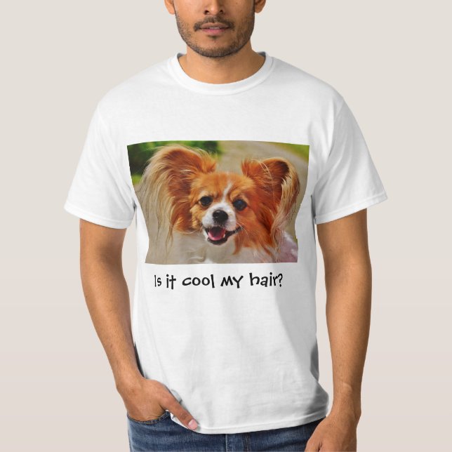 Camiseta ¿Me hace fresco el pelo? Cute chihuahua. (Anverso)