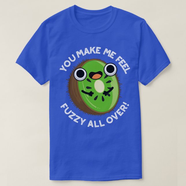 Camiseta Me Haces Sentir Mareada Por Toda La Graciosa Fruta (Diseño del anverso)