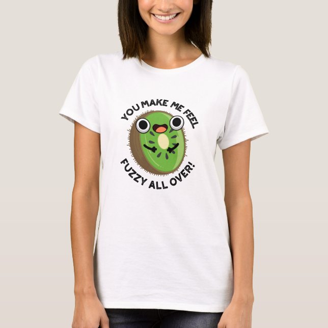 Camiseta Me Haces Sentir Mareada Por Todo El Pun De Frutas (Anverso)