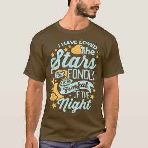 Camiseta Me Han Encantado Las Estrellas Demasiado Fuerte Pa