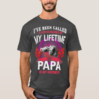 Camiseta Me han llamado mucho nombre pero papá es mi favori