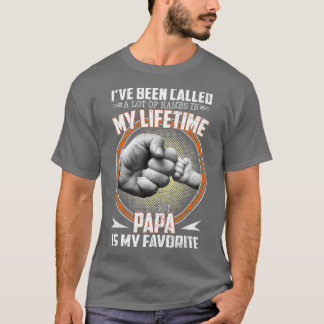Camiseta Me han llamado muchos nombres pero papá es mi favo