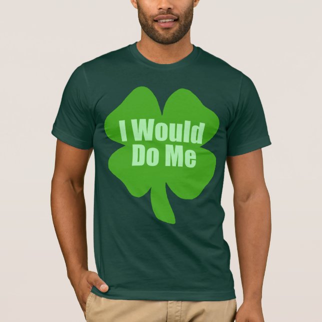 Camiseta Me haría el día de St Patrick divertido (Anverso)