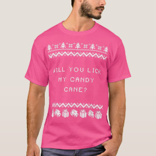 Camiseta ¿Me Harías Lick De Mis Navidades De Candy Cane?