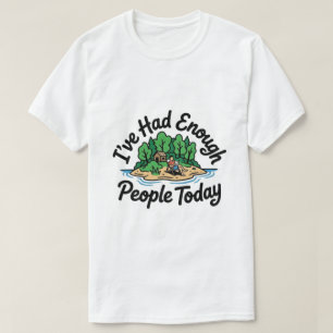 Camiseta Me He Cansado De Gente Hoy Retiro De Cabaña