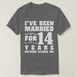 Camiseta Me he casado durante 14 años, Boda.