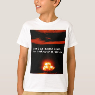 Camiseta Me he convertido en la muerte, en destructora de m