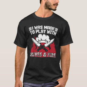 Camiseta Me hicieron jugar con Knives y Fire