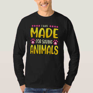 Camiseta Me Hicieron Para Salvar Animales El Médica Del Zoo
