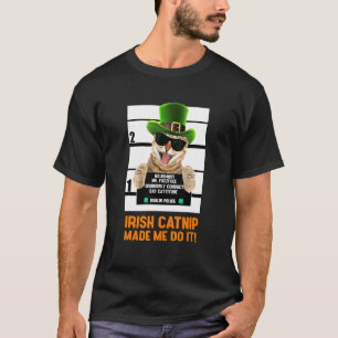 Camiseta Me Hizo Hacerlo La Hierba Gatera Irlandesa