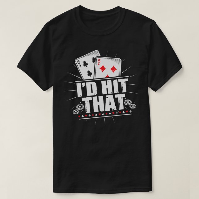 Camiseta Me hubiera metido en ese divertido juego de Blackj (Diseño del anverso)