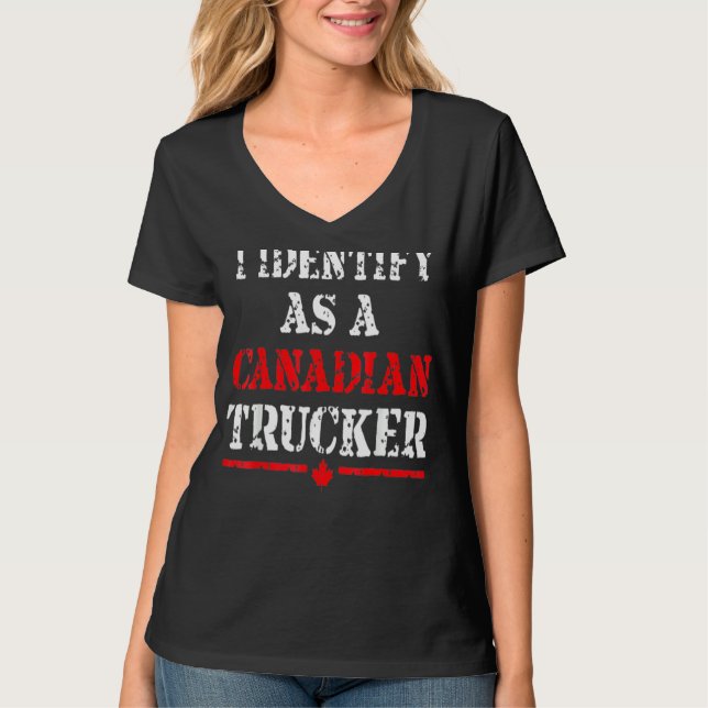 Camiseta Me Identifico Como Camionero Canadiense Funny Free (Anverso)
