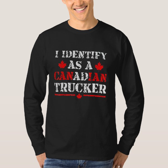 Camiseta Me Identifico Como Camionero Canadiense Support 20 (Anverso)