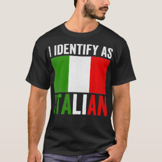 Camiseta Me Identifico Como La Bandera Italiana Graciosa De