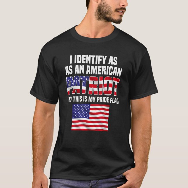 Camiseta Me Identifico Como Patriota Estadounidense Y Este  (Anverso)