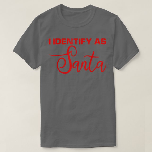 Camiseta Me Identifico Como Santa  (Diseño del anverso)