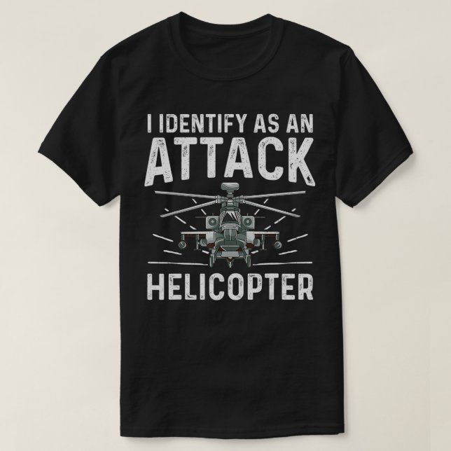 Camiseta Me Identifico Como Un Helicóptero Atacado Género G (Diseño del anverso)
