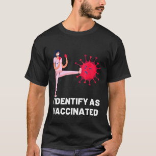 Camiseta Me Identifico Como Vacunado Ba De Ciencias Médicas