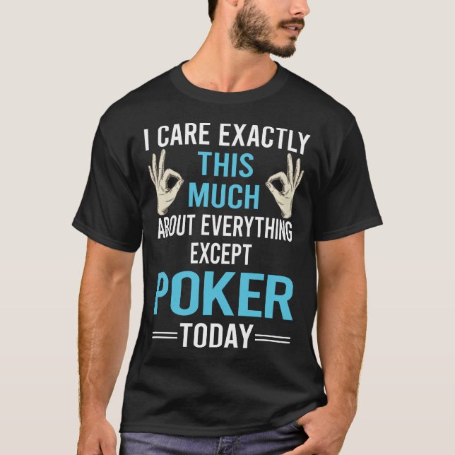 Camiseta Me importa el póquer (Anverso)