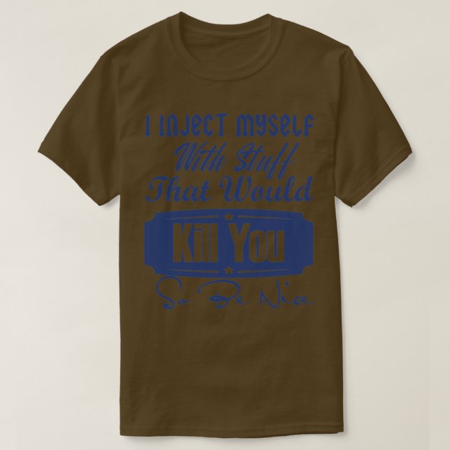 Camiseta me inyecto yo mismo con cosas (Diseño del anverso)