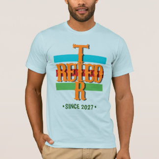 Camiseta Me Jubilé Desde 2027 Jubilación