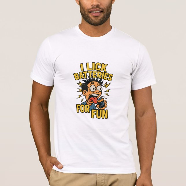 Camiseta Me lamen las baterías por diversión - impactante h (Anverso)