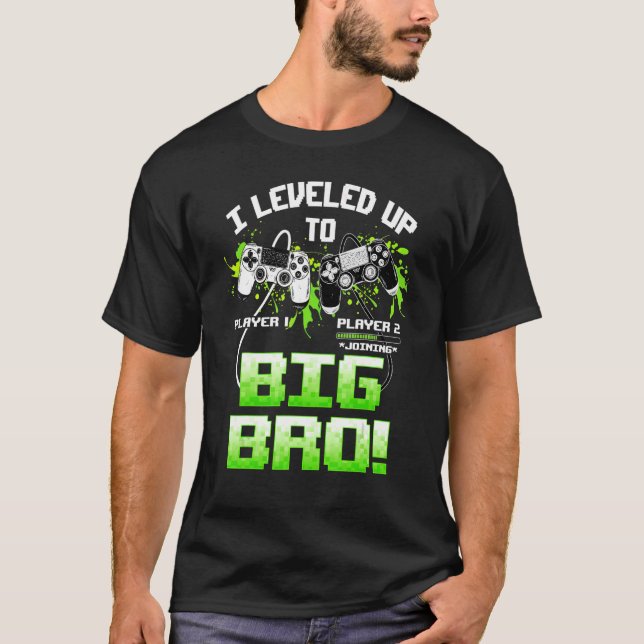 Camiseta Me Levanté A Big Bro Video Gamer New Brother G (Anverso)